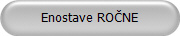 Enostave RO�NE